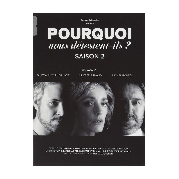 Pourquoi Nous d�testent-Ils-Saison 2