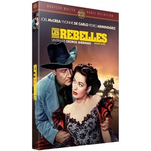 Les rebelles : Joel McCrea, Yvonne de Carlo