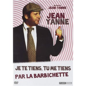 JE TE TIENS TU ME TIENS PAR LA BARBICHETTE - DVD