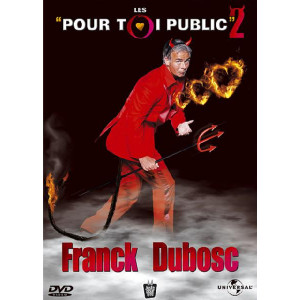 Franck Dubosc Les pour toi...