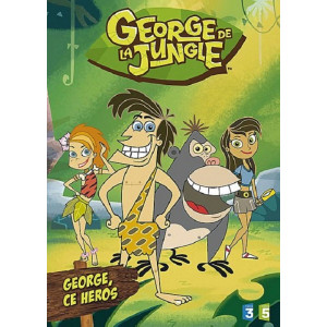 George de la jungle volume...