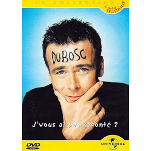 Franck Dubosc J'vous ai pas...