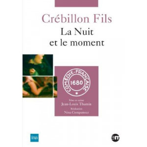 La nuit et le moment...