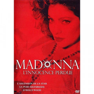 Madonna l'innocence perdue...