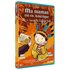 Ma maman est en Amérique,...