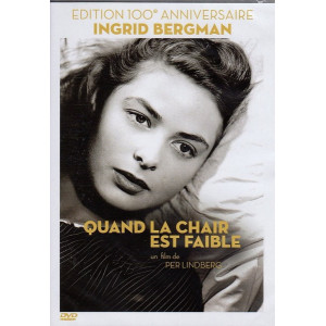 Quand la chair est faible...