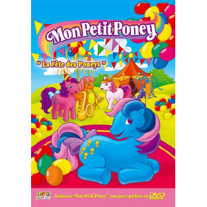 Mon petit Poney : La fête...