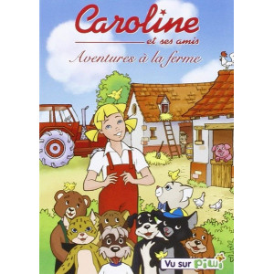 Caroline et ses amis...