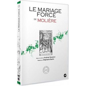 Le mariage forcé de Molière...