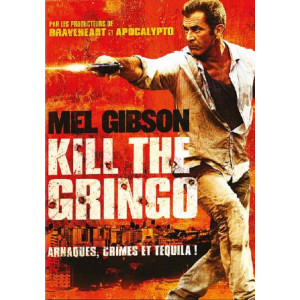 Kill the gringo DVD NEUF