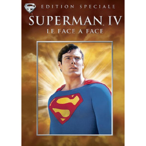 Superman IV Le face à face...