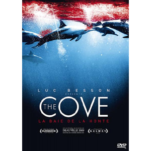 The Cove : La baie de la...