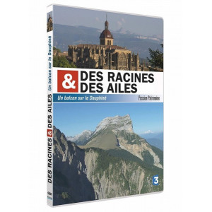 Des racines et des ailes Un...