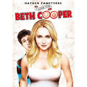 I love you, Beth Cooper DVD...