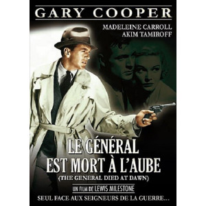 Le général est mort à...