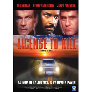 License to Kill Permis de...