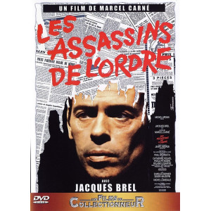 Les Assassins de l'ordre...