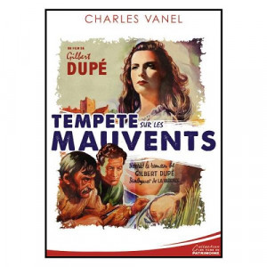 Tempête sur les mauvents...