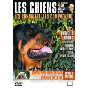 Les chiens les connaître,...