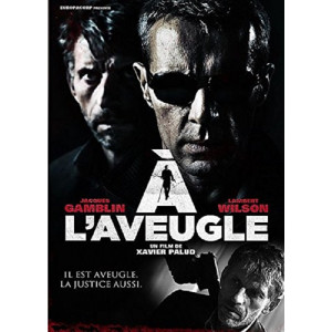 A L'Aveugle DVD NEUF