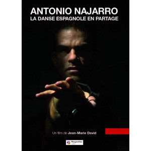 Antonio Najarro La danse...