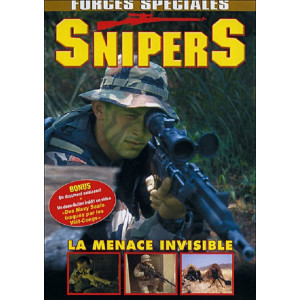 Snipers la menace invisible...