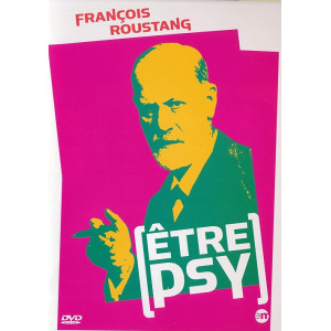 François Roustang être psy...