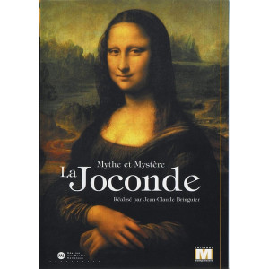 La Joconde mythe et mystère...