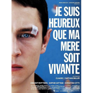 Je suis heureux que ma mère...