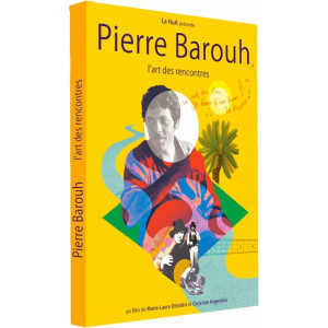 Pierre Barouh l'art des...