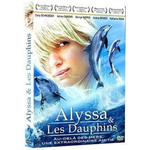 Alyssa & les dauphins DVD NEUF