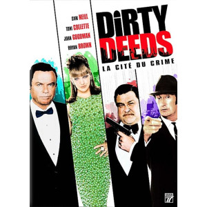 Dirty deeds la cité du...