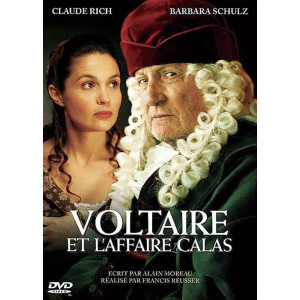 Voltaire et l'affaire Calas...