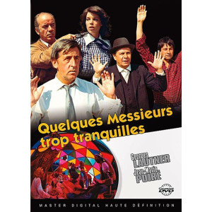 Quelques messieurs trop...