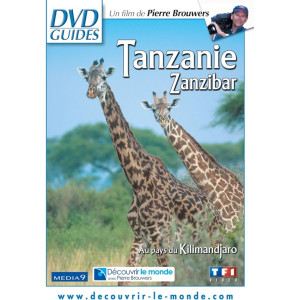 Tanzanie au pays du...