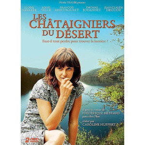 Les chataigniers du désert...