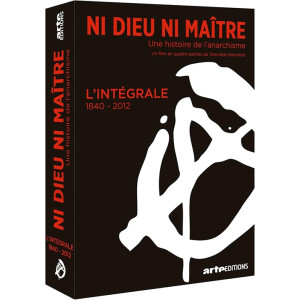 Ni Dieu ni maître intégrale...