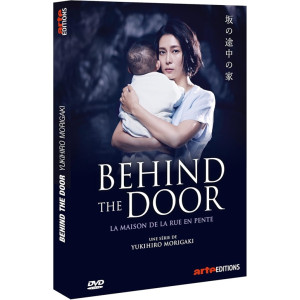 Behind The Door La maison...