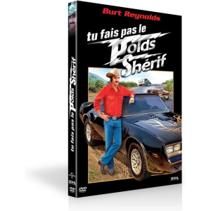 Tu fais pas le poids shérif...
