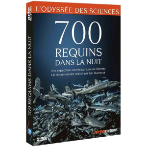 700 Requins dans la nuit...