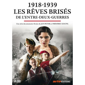 1918-1939 les rêves brisés...