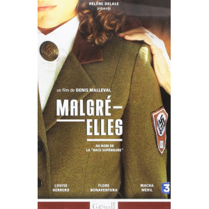 Malgré elles DVD NEUF