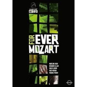 For ever Mozart DVD NEUF